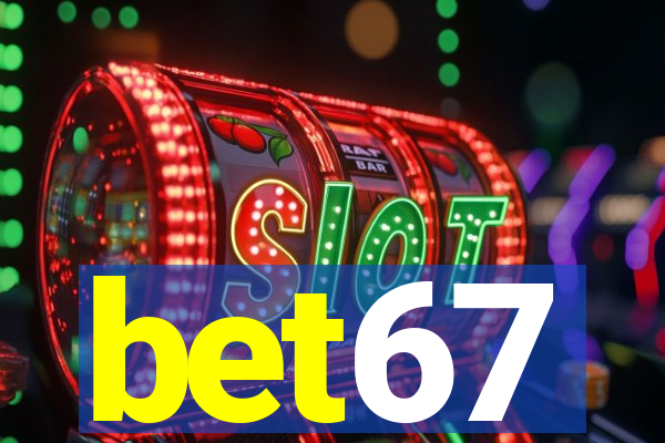 bet67