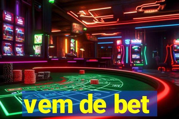 vem de bet