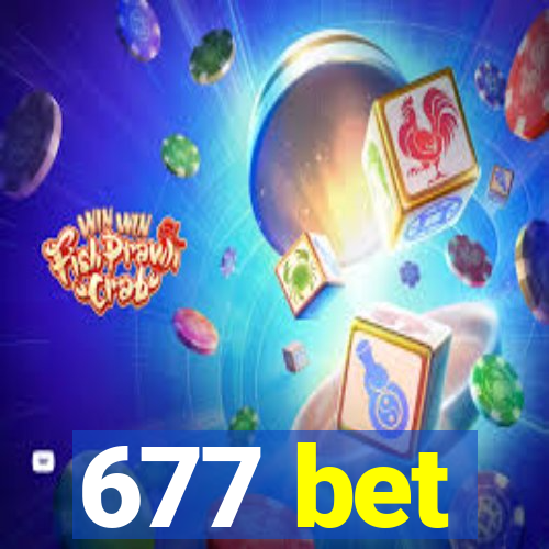 677 bet