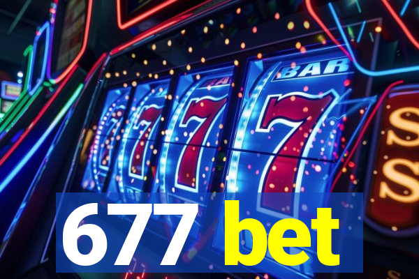 677 bet