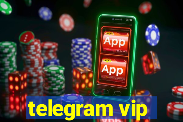 telegram vip