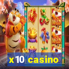 x10 casino