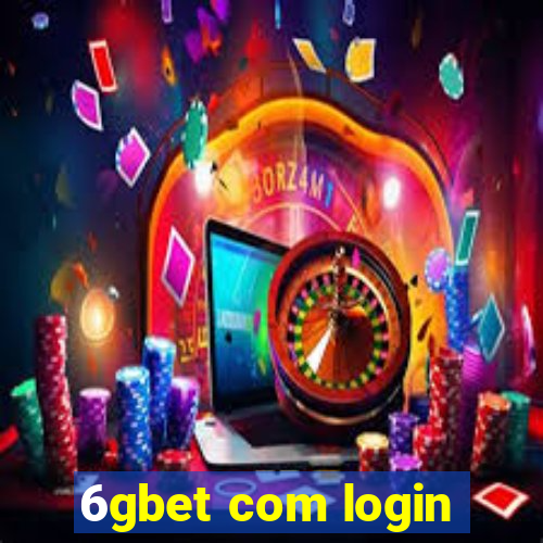 6gbet com login