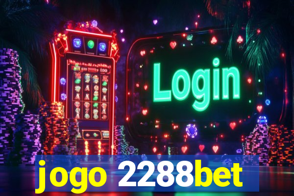 jogo 2288bet