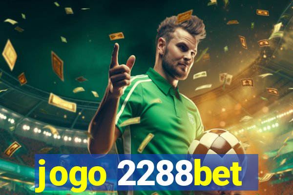 jogo 2288bet