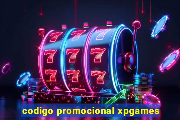 codigo promocional xpgames