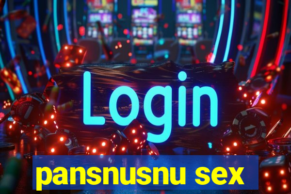 pansnusnu sex