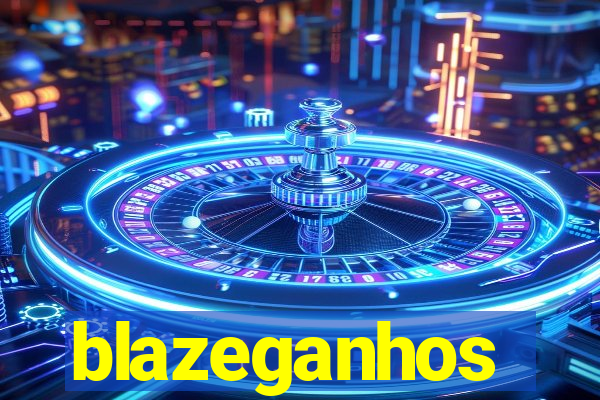 blazeganhos