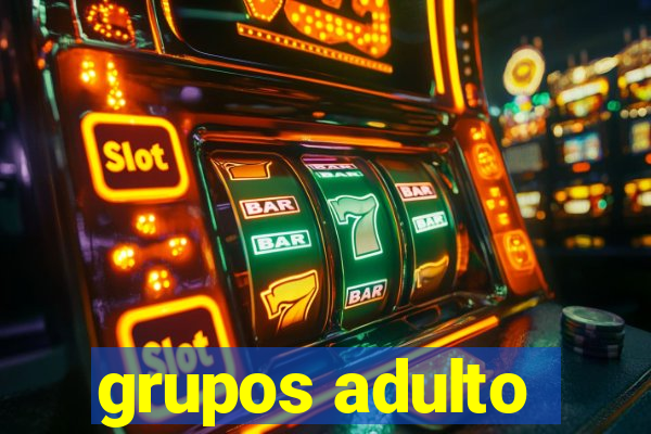 grupos adulto