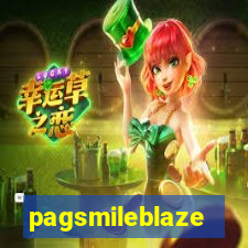 pagsmileblaze