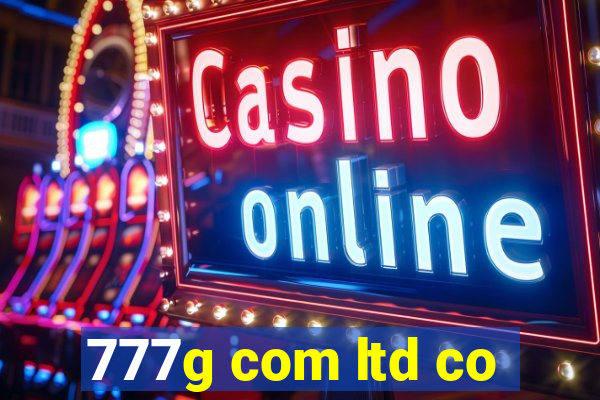 777g com ltd co