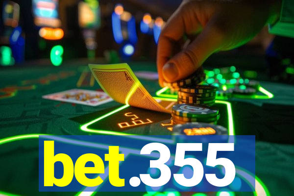 bet.355