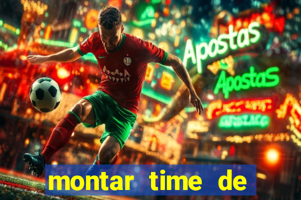 montar time de futebol site