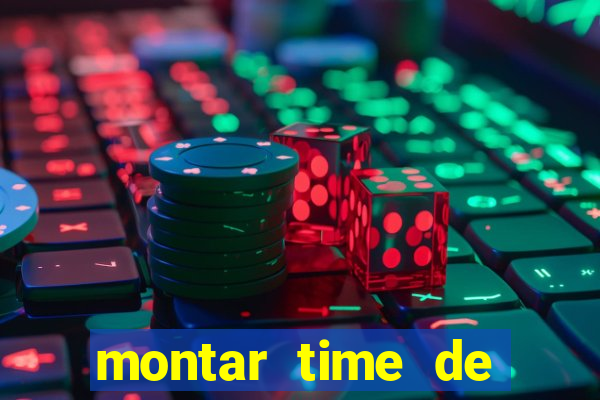 montar time de futebol site