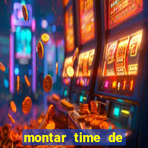 montar time de futebol site