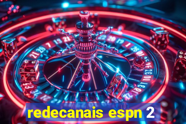 redecanais espn 2