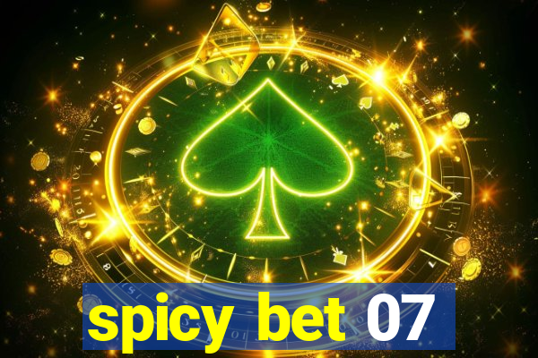 spicy bet 07