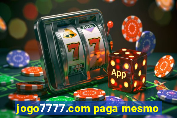 jogo7777.com paga mesmo