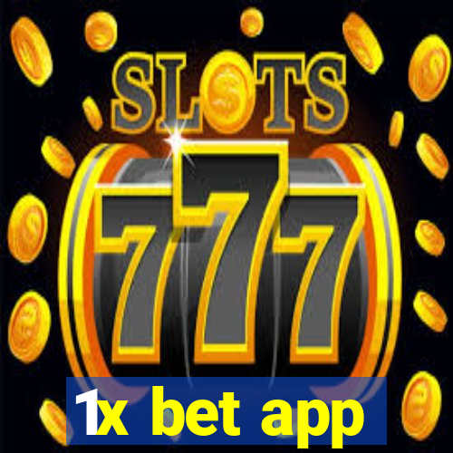 1x bet app