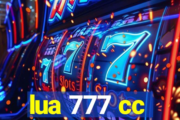 lua 777 cc