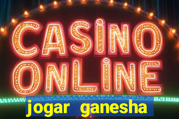 jogar ganesha fortune demo