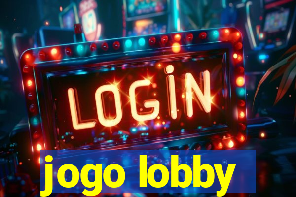 jogo lobby