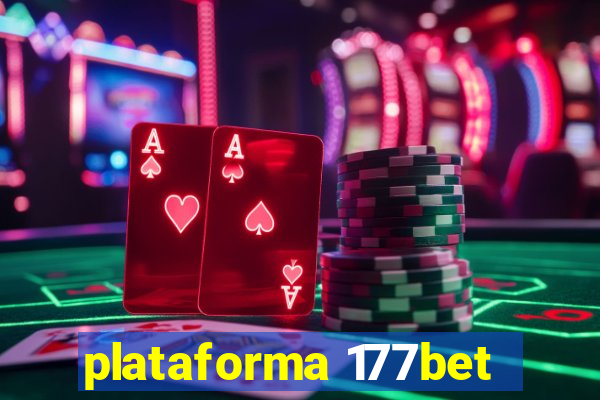 plataforma 177bet