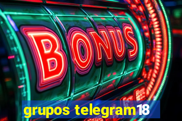 grupos telegram18
