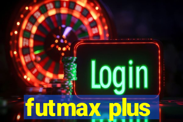 futmax plus