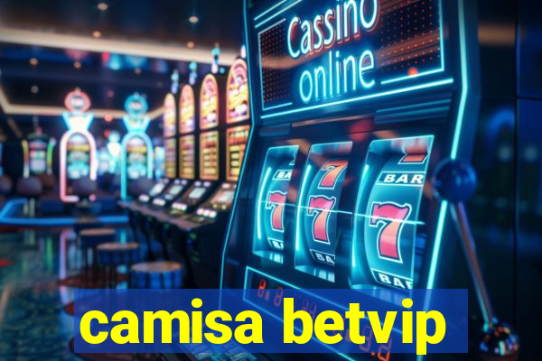 camisa betvip