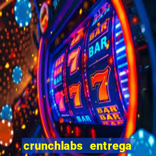 crunchlabs entrega no brasil