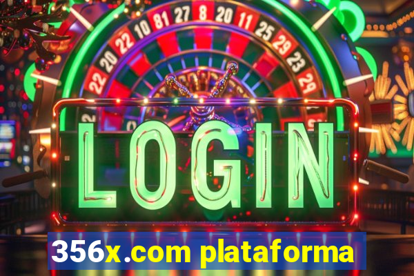 356x.com plataforma