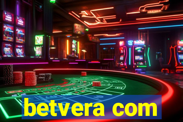 betvera com