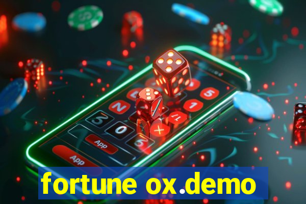 fortune ox.demo