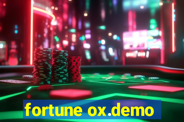 fortune ox.demo