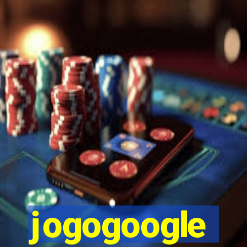 jogogoogle