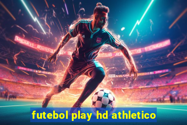 futebol play hd athletico