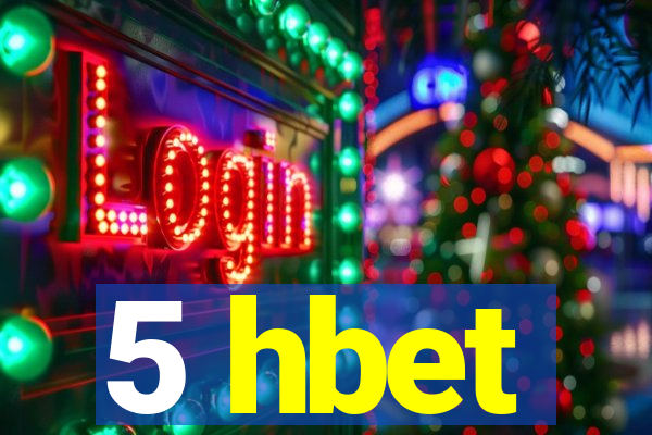 5 hbet