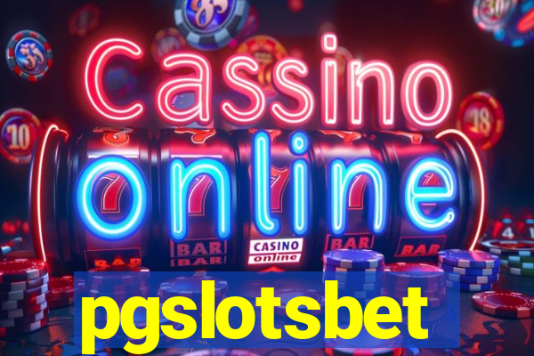 pgslotsbet