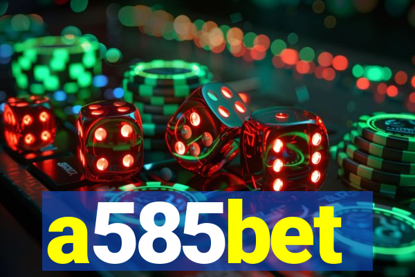 a585bet