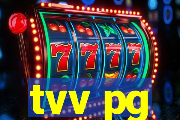 tvv pg