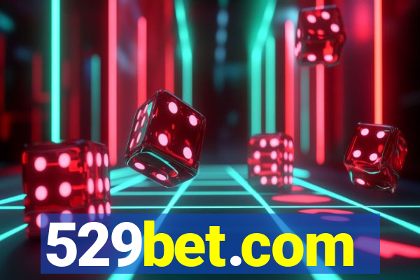 529bet.com