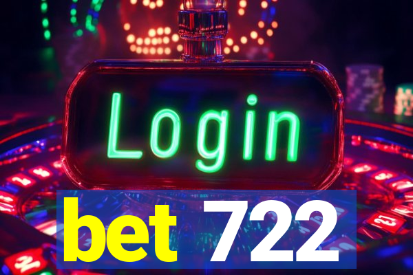 bet 722