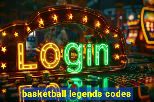 basketball legends codes