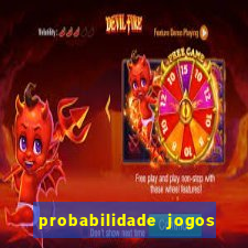 probabilidade jogos de futebol