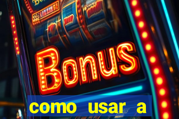 como usar a freebet da vai de bet