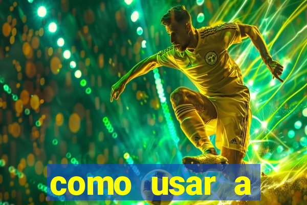 como usar a freebet da vai de bet