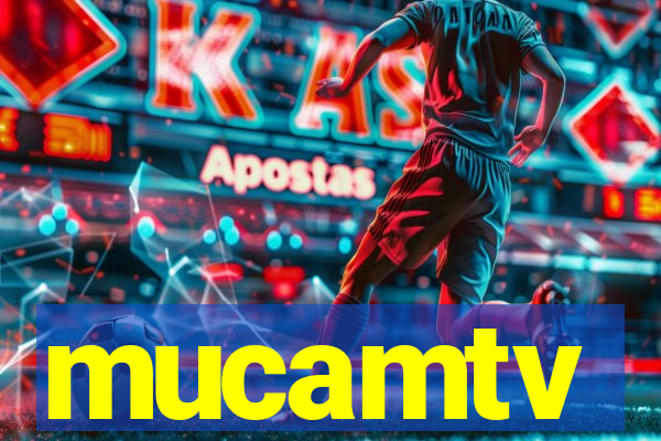 mucamtv