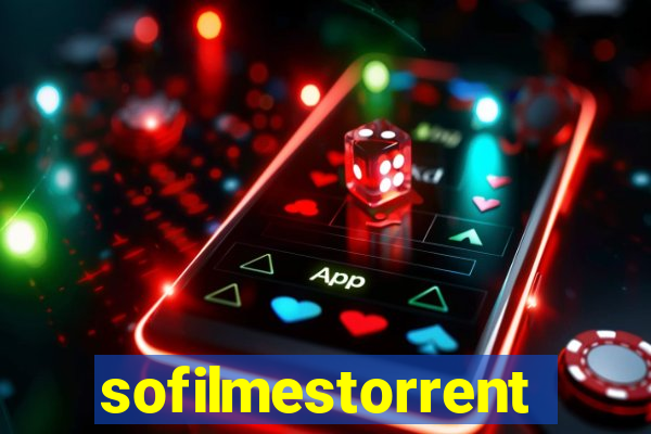 sofilmestorrent.net