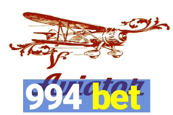 994 bet